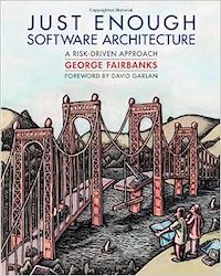 Just enough software architecture